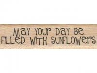 Stempel Desertstamps "may yor day be filled with sunflowers"